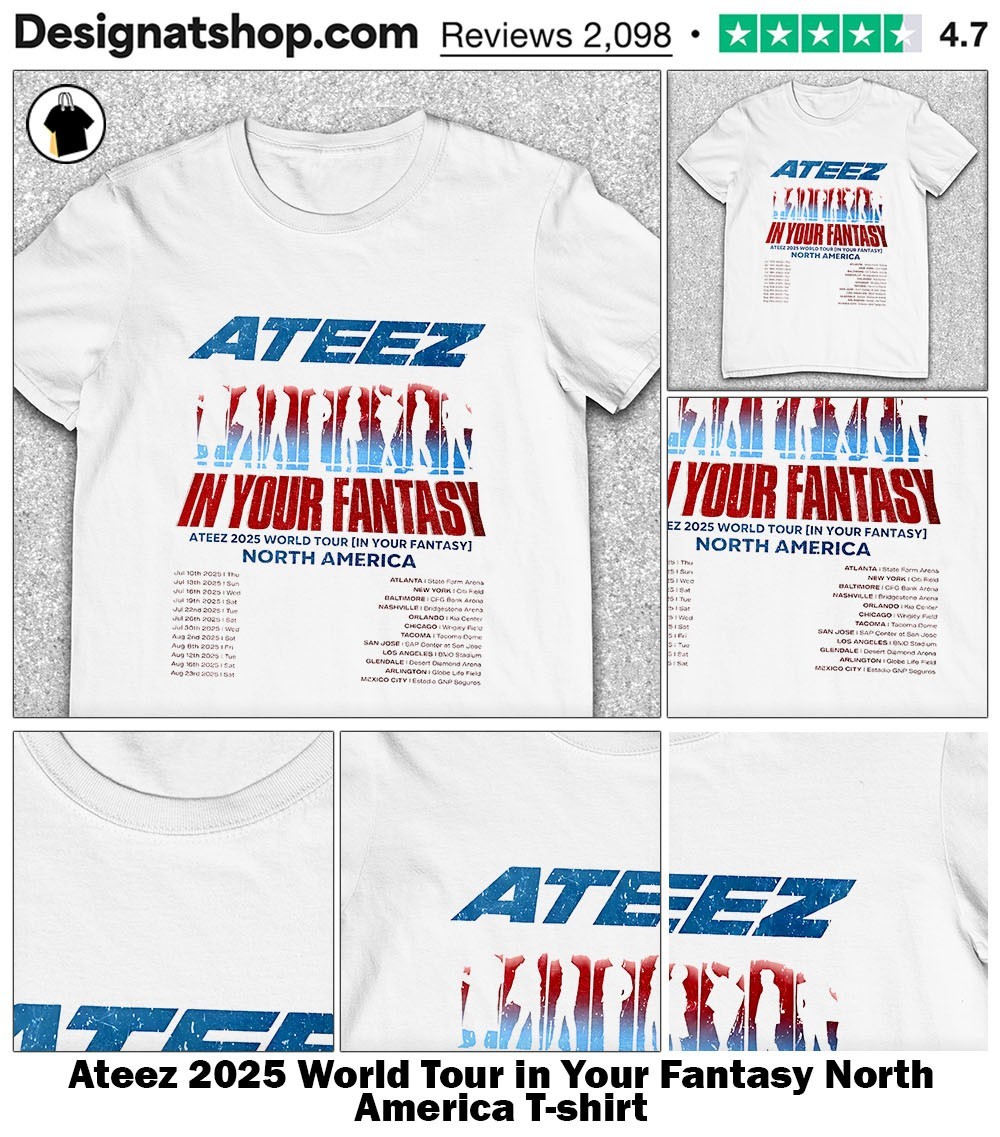 Ateez 2025 World Tour in Your Fantasy North America shirt