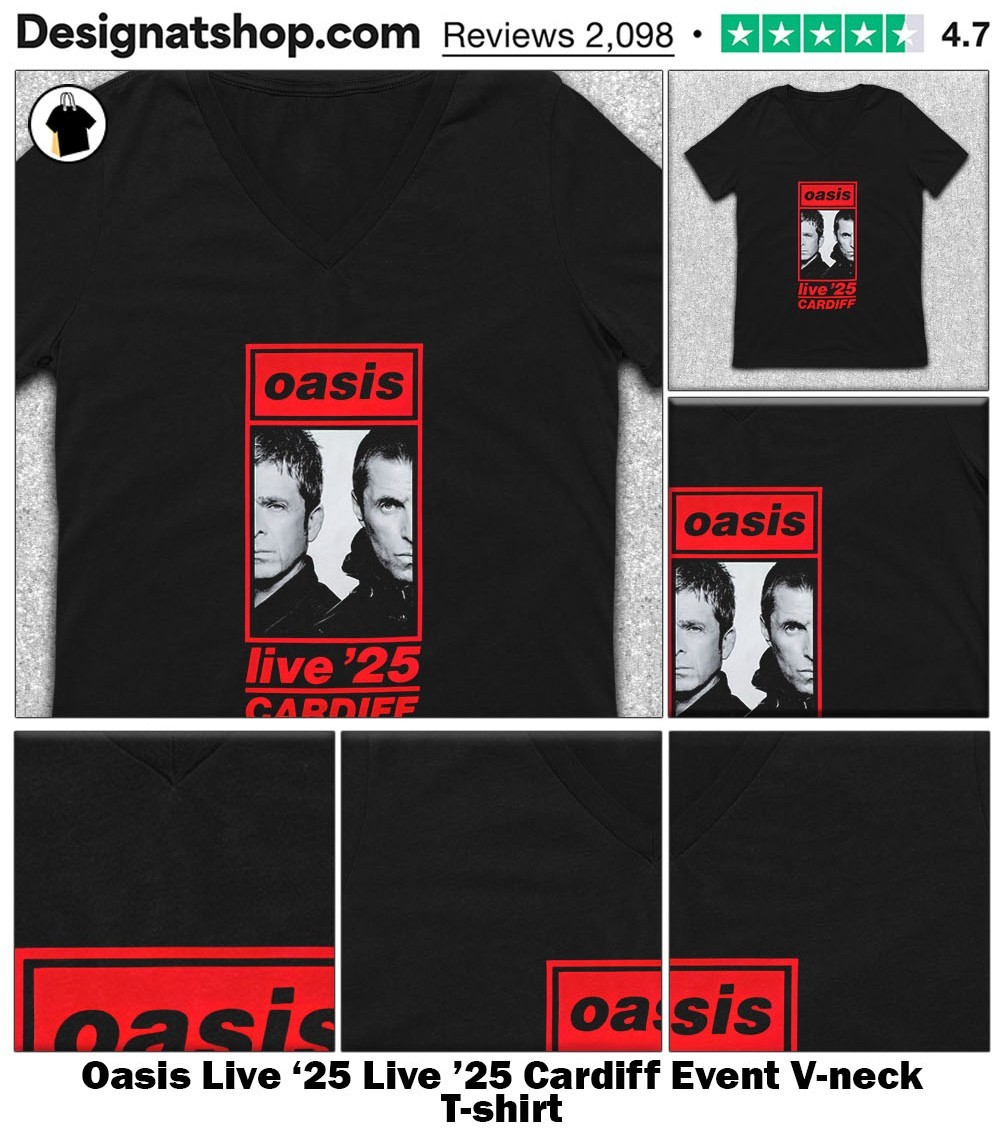 Oasis Live '25 Live '25 Cardiff Event shirt, hoodie, sweater