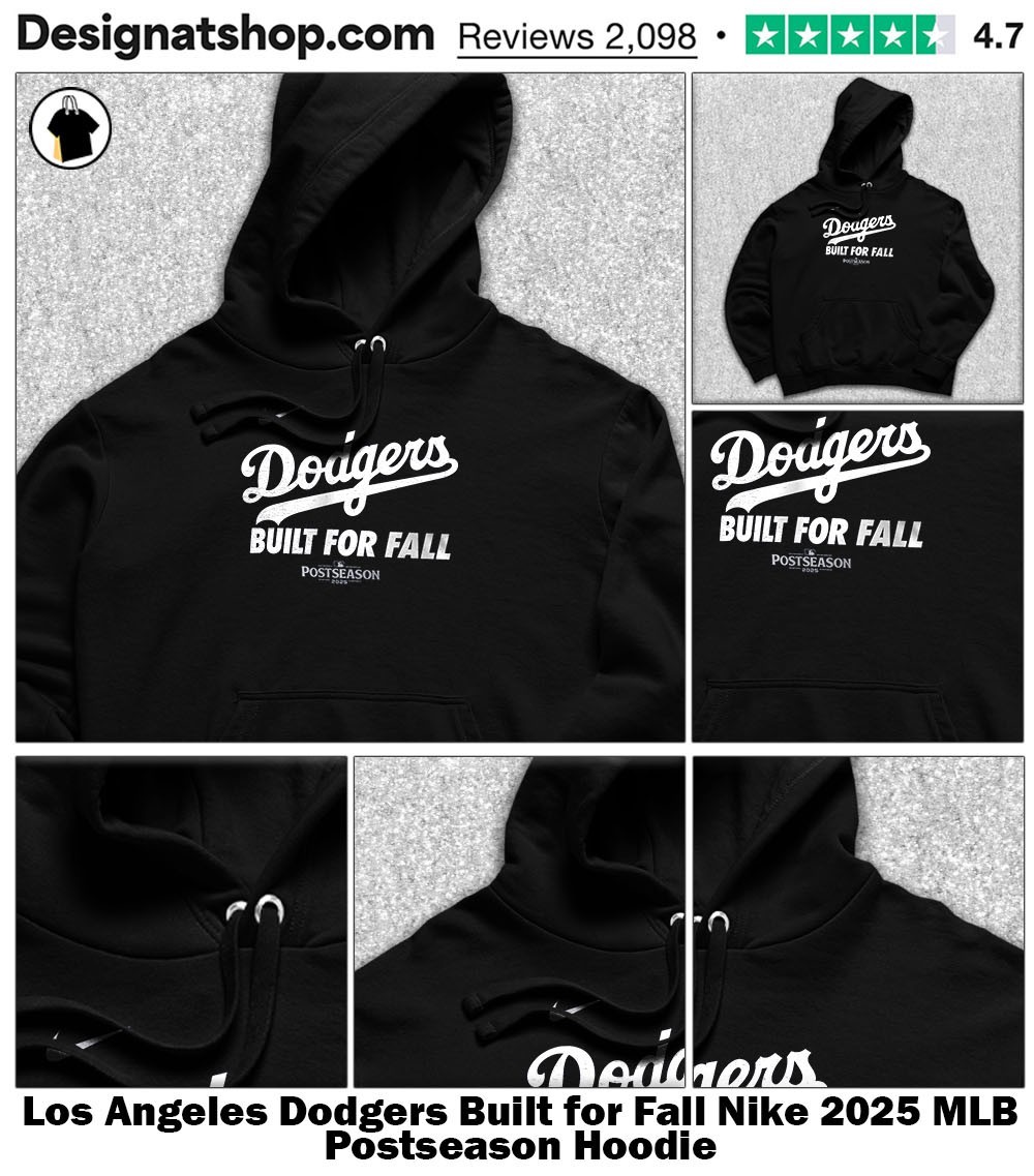 Los Angeles Dodgers Built for Fall Nike 2025 MLB Postseason shirt